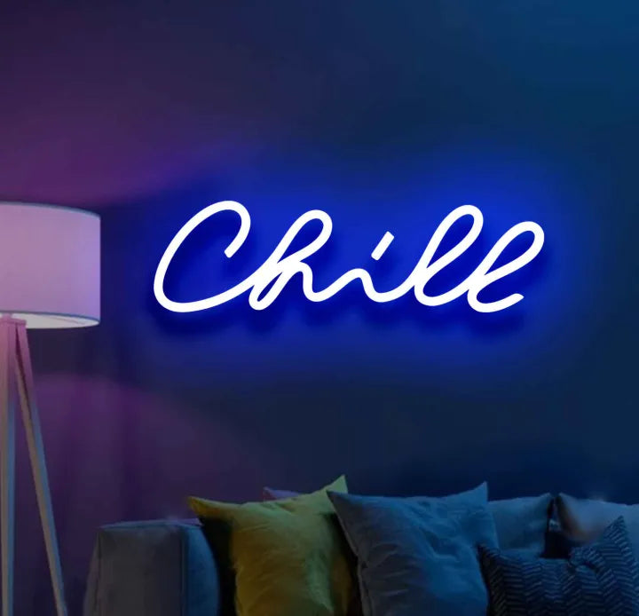 Chill Neon Sign (Large) 12 by 18 inch