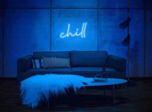 Chill Neon Sign (Large) 12 by 18 inch